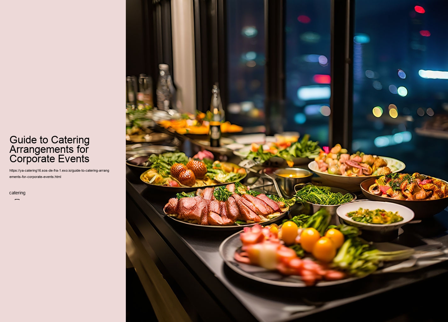 Guide to Catering Arrangements for Corporate Events